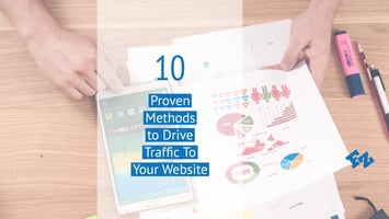 10 Proven Methods to Drive Traffic to Your Website